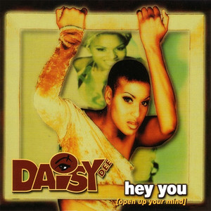 Hey You (Open Up Your Mind)