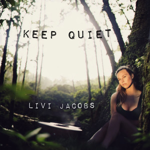 Keep Quiet