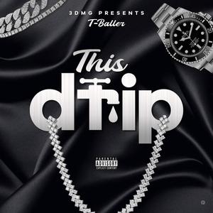 This Drip (Explicit)