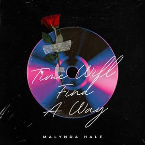 Time Will Find A Way