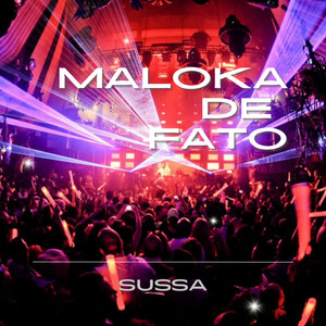 Maloka de Fato (Explicit)