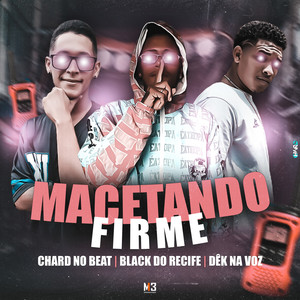 Macetando Firme (Explicit)