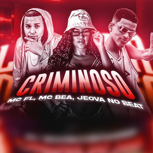 Criminoso (Explicit)