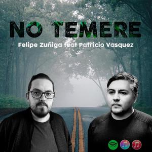 No Temere (feat. Patricio Vasquez)