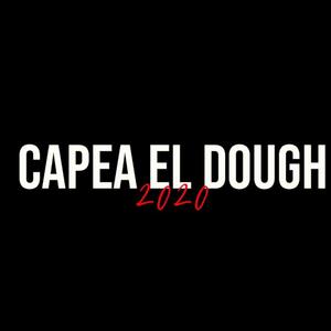 Capea El Dough (feat. Amancio Records, El Culpable Real, Christian El Divo, Mancini, Vinkley La Pauta, Yefry Yey, Gantherino & Barba Negra)