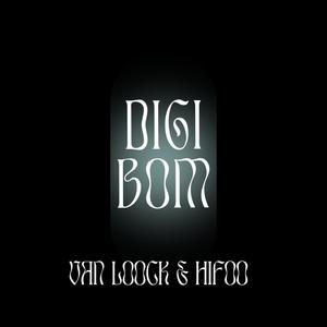 DIGIBOM (feat. Hifoo)