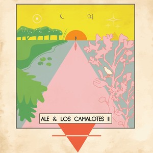 Ale & los Camalotes II