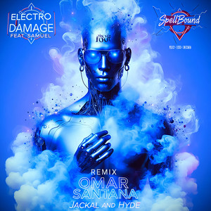 Spellbound (Omar Santana & Jackal and Hyde Remix)