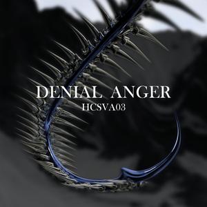 DENIAL ANGER