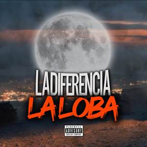 La Loba (Explicit)