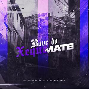 RAVE DO XEQUE MATE (Explicit)