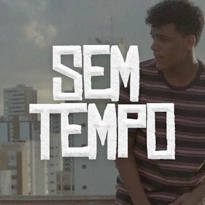 Sem Tempo