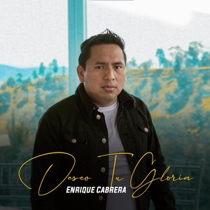 Deseo Tu Gloria