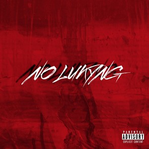 NO LUKYNG (Explicit)