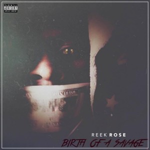 Birth Of A Savage (Remastered) [Explicit]