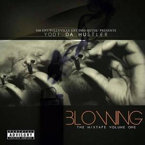 Blowing (Explicit)