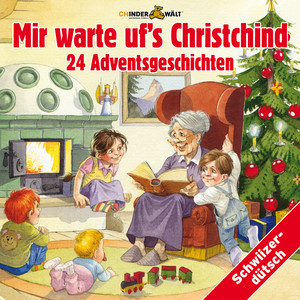 Mir warte uf's Christchind