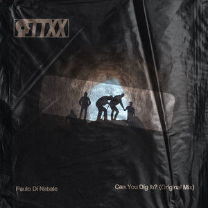 Can You Dig It? (Original Mix)