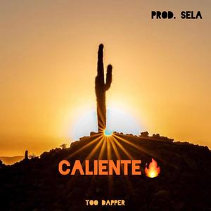 Caliente (Explicit)