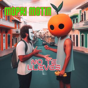 No Te Lleves (Explicit)