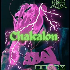 Chakalón (Explicit)