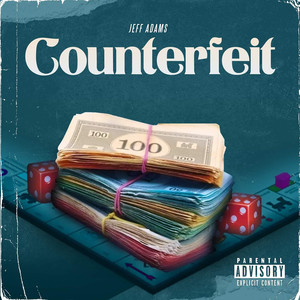 Counterfeit (Explicit)