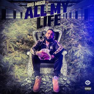 All My Life (Explicit)