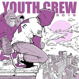 Youth Crew 2018 (Explicit)