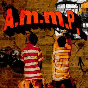 A.M.M.P. (Explicit)