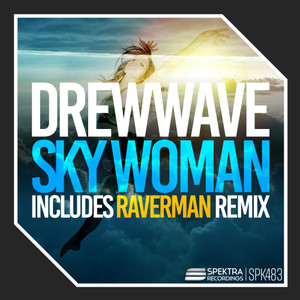 Sky Woman (Raverman Remix)