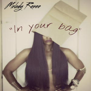 In Your Bag (Explicit)