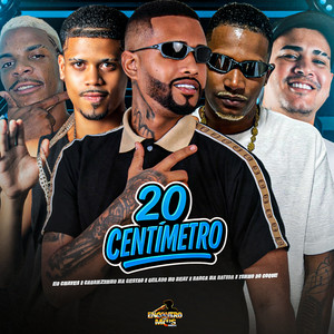 20 Centimetro (Explicit)