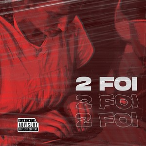 2 Foi (Explicit)