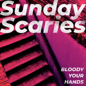 Sunday Scaries (Explicit)