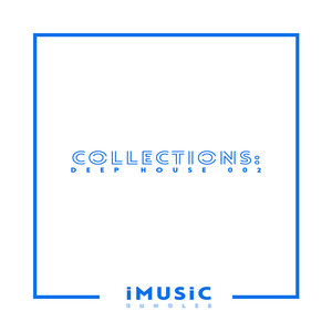 Collections: Deep House 002