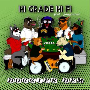 Doggies Dem(feat. Jugganaut)