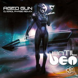 Aged Gun (feat. DJ Erol)