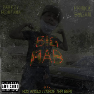 Big Mad (Explicit)