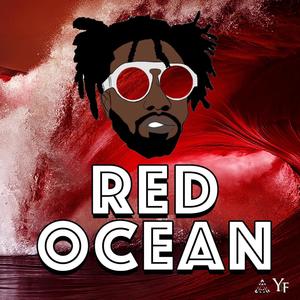 Red Ocean (Explicit)