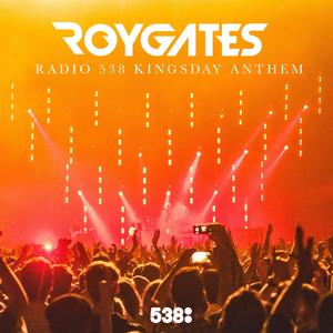 Radio 538 Kingsday Anthem