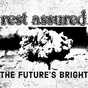 The Future's Bright (Demo) [Explicit]