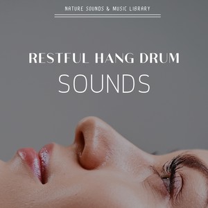 Restful Hang Drum Sounds