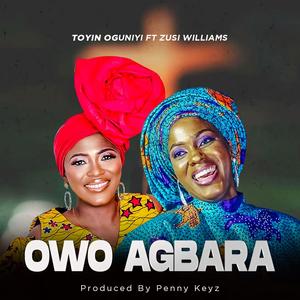 Owo Agbara (feat. Zusi Williams)