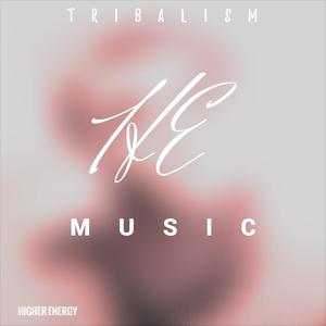 Tribalism (feat. Dan After)