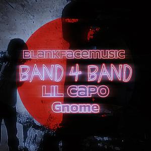 BAND4BAND (feat. Lil Capo & Gnome)