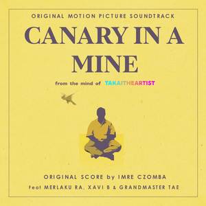 Canary in a Mine (Original Motion Picture Soundtrack) [Explicit]