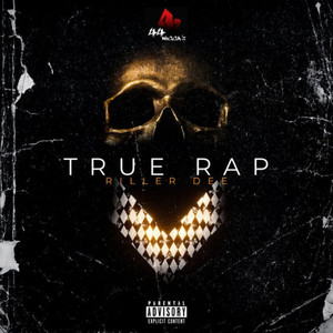 True Rap (Explicit)