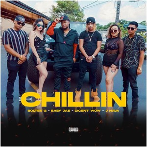 Chillin' (Explicit)