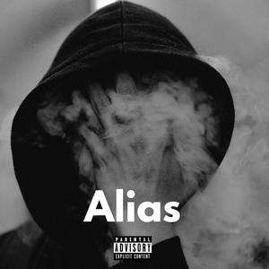 Alias (feat. BP & Chef Huotari) [Remix] [Explicit]