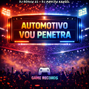 Automotivo Vou Penetra (Explicit)
